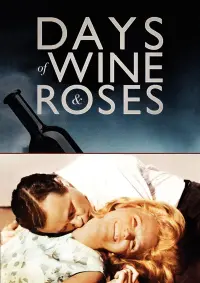 Постер к фильму "Дни вина и роз" #131224