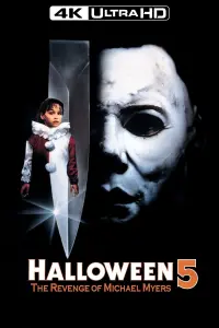 Постер к фильму "Хэллоуин 5: Месть Майкла Майерса" #83395