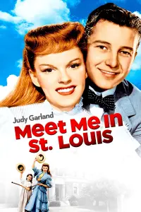 Постер к фильму "Встреть меня в Сент-Луисе" #107450