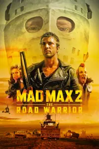 Постер к фильму "Безумный Макс 2: Воин дороги" #57335