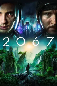 Постер к фильму "2067: Петля времени" #128932