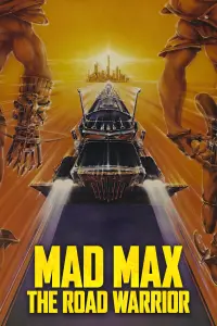 Постер к фильму "Безумный Макс 2: Воин дороги" #57394