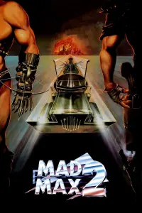 Постер к фильму "Безумный Макс 2: Воин дороги" #57374