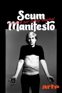 J'ai tiré sur Andy Warhol : « Scum Manifesto »