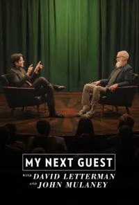 My Next Guest with David Letterman and John Mulaney