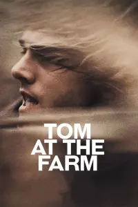 Постер к фильму "Том на ферме" #259748