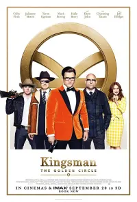 Постер к фильму "Kingsman: Золотое кольцо" #249820