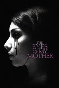 Постер к фильму "Глаза моей матери" #363555