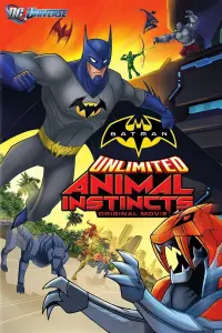 Постер к фильму "Безграничный Бэтмен: Животные инстинкты" #131619