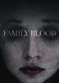 Постер к фильму "Семейная кровь" #146700