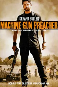 Постер к фильму "Проповедник с пулемётом" #92211