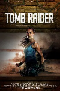 Постер к фильму "Tomb Raider: Лара Крофт" #319606