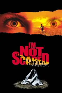 Постер к фильму "Я не боюсь" #238847