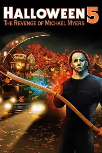 Постер к фильму "Хэллоуин 5: Месть Майкла Майерса" #83376