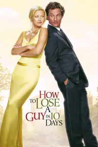 Постер к фильму "Как отделаться от парня за 10 дней" #156580
