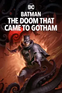 Постер к фильму "Бэтмен: Карающий рок над Готэмом" #64259
