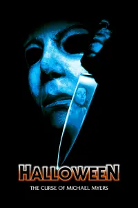 Постер к фильму "Хэллоуин 6: Проклятие Майкла Майерса" #98268