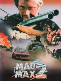 Постер к фильму "Безумный Макс 2: Воин дороги" #57376