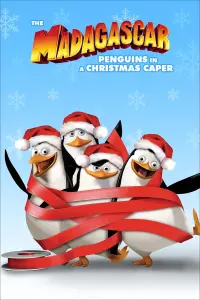 Постер к фильму "Пингвины из Мадагаскара в рождественских приключениях" #447956