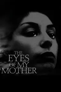 Постер к фильму "Глаза моей матери" #363560