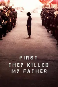 Постер к фильму "Сначала они убили моего отца" #108982