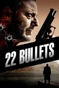 Постер к фильму "22 пули: Бессмертный" #100281