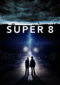 Постер к фильму "Супер 8" #265102