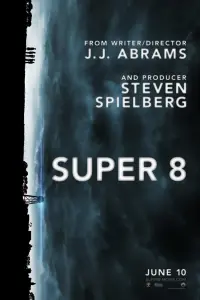 Постер к фильму "Супер 8" #265111