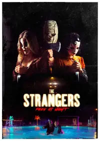 Постер к фильму "Незнакомцы: Жестокие игры" #85568