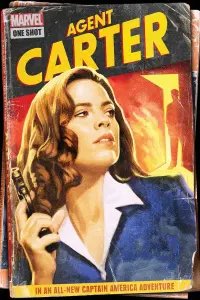 Постер к фильму "Короткометражка Marvel: Агент Картер" #231827