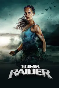 Постер к фильму "Tomb Raider: Лара Крофт" #319605