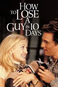 Постер к фильму "Как отделаться от парня за 10 дней" #264946