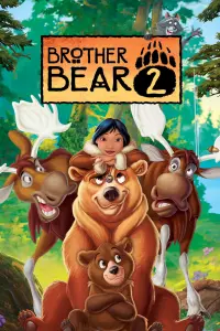 Постер к фильму "Братец медвежонок 2: Лоси в бегах" #61529