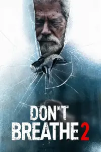 Постер к фильму "Не дыши 2" #51778