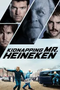 Постер к фильму "Похищение Фредди Хайнекена" #308878