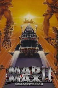 Постер к фильму "Безумный Макс 2: Воин дороги" #57349