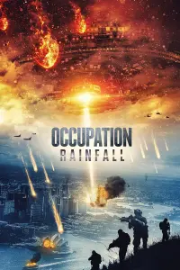 Постер к фильму "Оккупация: Миссия «Дождь»" #158021