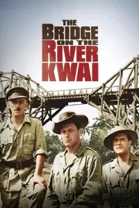 Постер к фильму "Мост через реку Квай" #185442