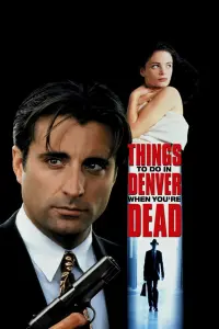 Постер к фильму "Чем заняться мертвецу в Денвере" #282993