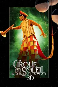 Постер к фильму "Цирк дю Солей: Сказочный мир" #120247