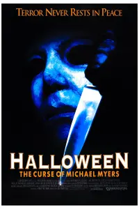 Постер к фильму "Хэллоуин 6: Проклятие Майкла Майерса" #98228