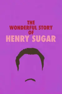 Постер к фильму "Чудесная история Генри Шугара" #51830