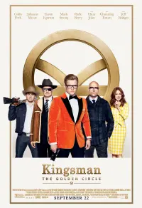 Постер к фильму "Kingsman: Золотое кольцо" #249828