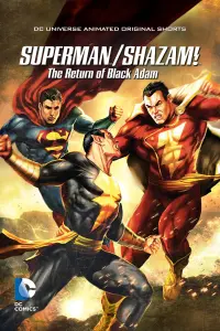 Постер к фильму "Витрина DC: Супермен. Шазам!: Возвращение Черного Адама." #96350
