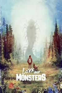 Постер к фильму "Любовь и монстры" #224119