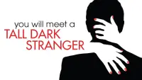 Задник к фильму "Ты встретишь таинственного незнакомца" #137884