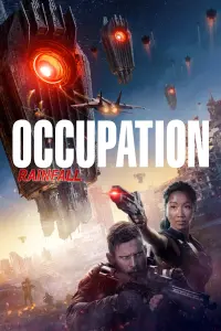 Постер к фильму "Оккупация: Миссия «Дождь»" #158022