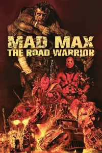Постер к фильму "Безумный Макс 2: Воин дороги" #57354