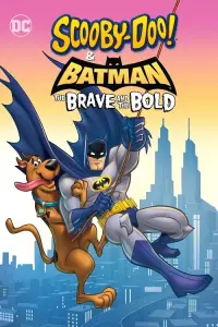 Постер к фильму "Скуби-Ду и Бэтмен: Отважный и смелый" #328847