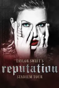 Постер к фильму "Тейлор Свифт. Мировое турне reputation" #86155